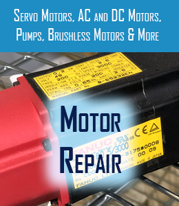 motor repair for servo motors ac-dc motors pumps and brushless motors